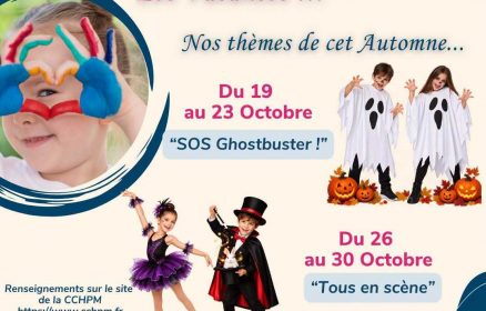 Vacances d&rsquo;Automne à la CCHPM
