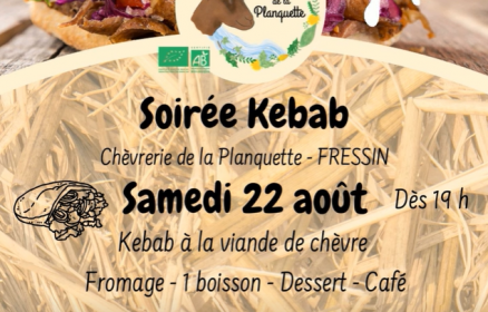 Soirée kebab à la Chèvrerie de la Planquette